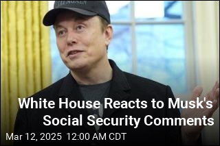 Musk&#39;s Comments About Social Security Spark Massive Alarm