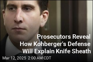 Prosecutors Reveal How Kohberger&#39;s Defense Will Explain Knife Sheath