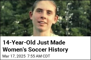 Girl, 14, Is Youngest Player in Women&#39;s Soccer History