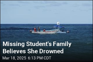 Missing Student&#39;s Family Believes She Drowned