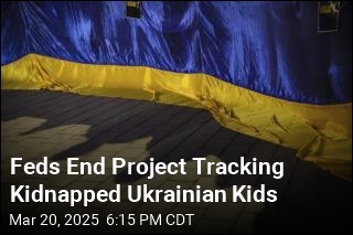 Feds Cut Off Funding to Track Kidnapped Ukrainian Kids