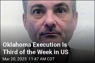 Oklahoma Execution Is Third of the Week in US