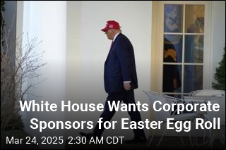 White House Wants Corporate Sponsors for Easter Egg Roll