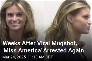 Weeks After Viral Mugshot, &#39;Miss America&#39; Arrested Again