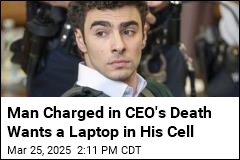 Man Charged in CEO&#39;s Death Wants a Laptop in His Cell