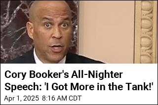Cory Booker&#39;s All-Nighter Speech: &#39;I Got More in the Tank!&#39;