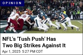 NFL&#39;s &#39;Tush Push&#39; Has Two Big Strikes Against It