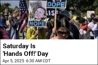 Across the US, 1.2K &#39;Hands Off!&#39; Protests Are Set