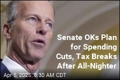 Senate OKs Plan for Spending Cuts, Tax Breaks After All-Nighter