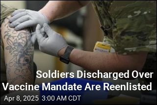 Soldiers Discharged Over Vaccine Refusal Are Reenlisted