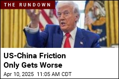 US-China Friction Grows, and Markets Tank Again