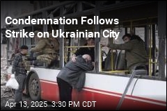 Condemnation Follows Strike on Ukrainian City