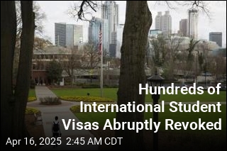 Hundreds of International Student Visas Are Being Revoked