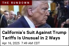 California, World&#39;s 5th Largest Economy, to Sue Over Tariffs