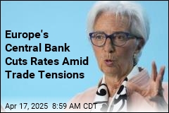 Europe&#39;s Central Bank Cuts Rates Amid Tariff Worries