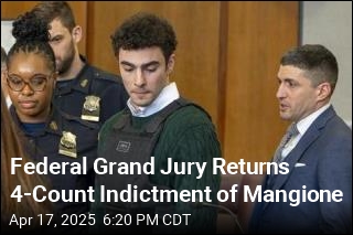 Federal Grand Jury Returns 4-Count Indictment of Mangione