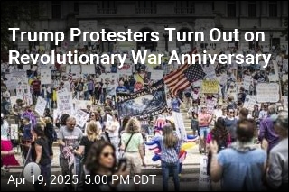 Trump Protesters Turn Out on Revolutionary War Anniversary