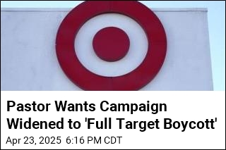 Pastor Wants Target Boycott Over DEI Change Broadened