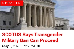 Trump Asks SCOTUS to Allow Transgender Military Ban