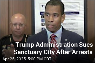 Trump Administration Sues Sanctuary City After Arrests