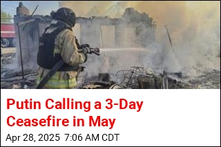 Putin Calling a 3-Day Ceasefire in May