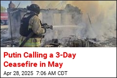 Putin Calling a 3-Day Ceasefire in May
