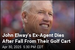 John Elway&#39;s Former Agent Dies After Fall From Golf Cart