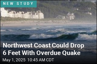 PNW Coast Could Drop 6 Feet With Overdue Quake