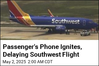 Southwest Flight Delayed After Passenger&#39;s Phone Ignites