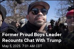 Former Proud Boys Leader Recounts Chat With Trump