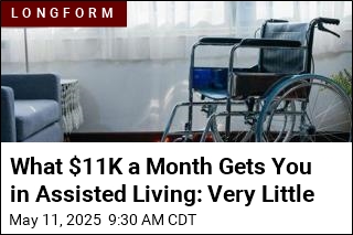 What $11K a Month Gets You in Assisted Living: Very Little