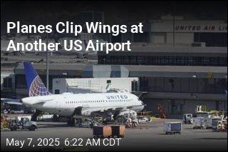 Planes Clip Wings at Another US Airport