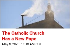 The Catholic Church Has a New Pope