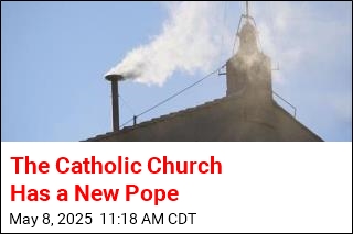 The Catholic Church Has a New Pope