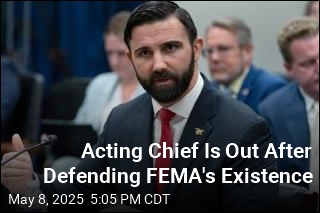 Acting Chief Is Out After Defending FEMA&#39;s Existence