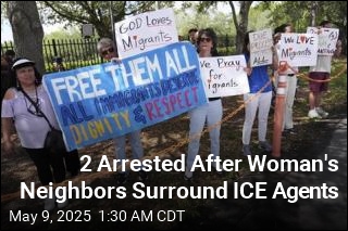 2 Arrested After Woman&#39;s Neighbors Surround ICE Agents