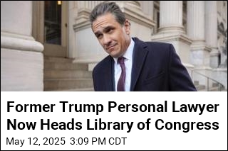 Former Trump Personal Lawyer Now Heads Library of Congress