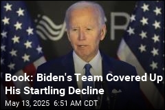 Book: Biden&#39;s Team Spoke of Putting Him in Wheelchair