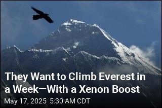 They Want to Climb Everest in a Week&mdash;With a Xenon Boost