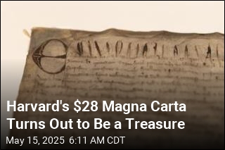 Harvard&#39;s $28 Magna Carta Turns Out to Be a Treasure