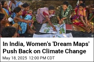 In India, Women&#39;s &#39;Dream Maps&#39; Push Back on Climate Change