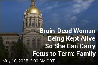 Brain-Dead Woman Being Kept Alive Because She&#39;s Pregnant, Family Says