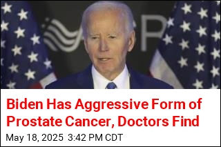 Biden Has Aggressive Form of Prostate Cancer, Doctors Find