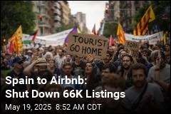 Spain Orders Airbnb to Shut Down 66K Listings