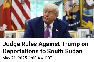 Judge Rules Against Trump on Deportations to South Sudan