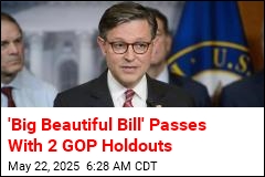 &#39;Big Beautiful Bill&#39; Passes by Single Vote