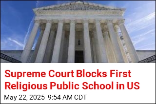 SCOTUS Blocks First Religious Public School