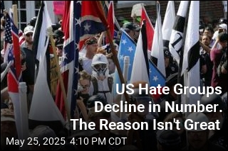 US Hate Groups Decline in Number. The Reason Isn&#39;t Great