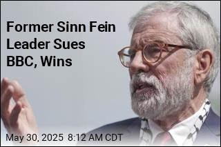 Former Sinn Fein Leader Wins Libel Lawsuit Against the BBC