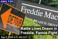 Battle Lines Drawn in Freddie, Fannie Fight